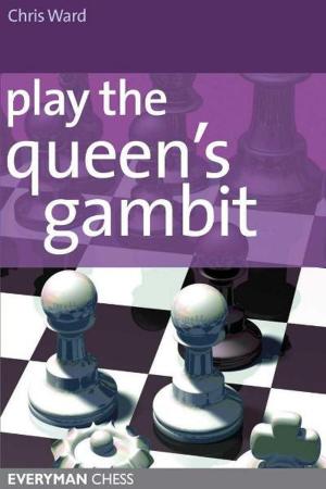 Cover of the book Play the Queen's Gambit by Yasser Seirawan