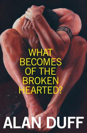 Cover of What Becomes of the Broken Hearted?