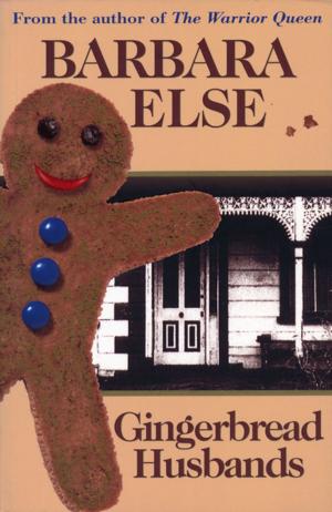 Cover of the book Gingerbread Husbands by Sarah Laing