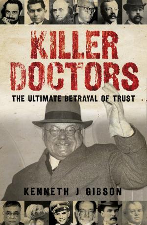 Cover of the book Killer Doctors by Alastair Scott