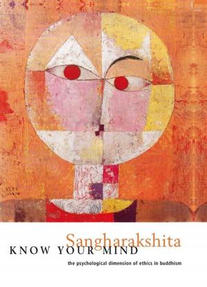 Cover of the book Know Your Mind by Sangharakshita
