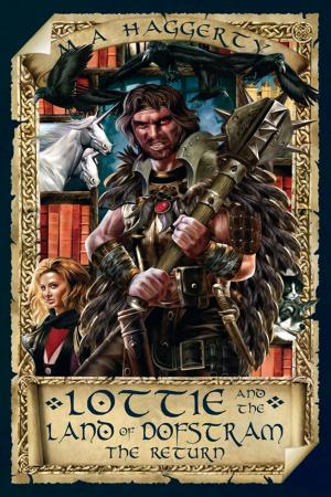 Cover of the book Lottie and the Land of Dostram - The Return by Richard M Jones