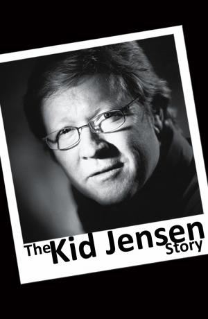 Book cover of The Kid Jensen Story
