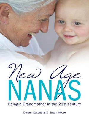 Cover of the book New Age Nanas by Lieutenant Colonel Glenn Wahlert