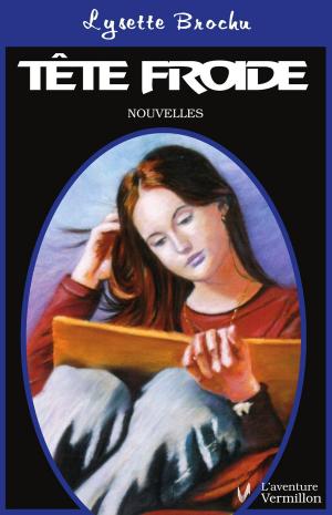 Cover of the book Tête froide by Hédi Bouraoui