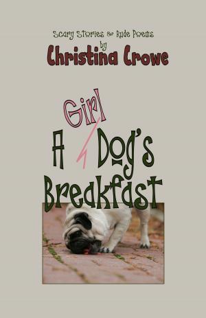 Cover of A Girl Dog's Breakfast