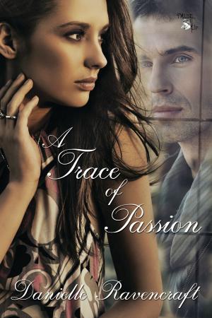 Cover of the book A Trace of Passion by Mary Waibel