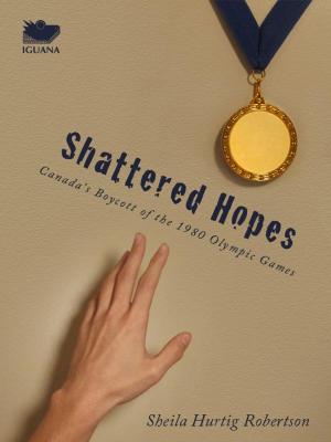 Cover of the book Shattered Hopes by Harry Stoddart