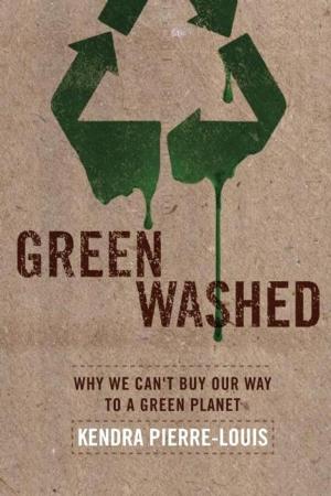 Cover of the book Green Washed by Cecilia Rodríguez Milanés
