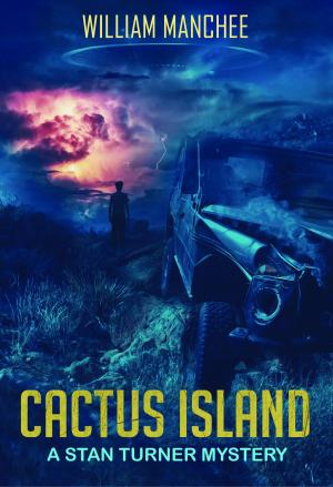 Cover of the book Cactus Island, A Stan Turner Mystery Vol 8 by George Griffith