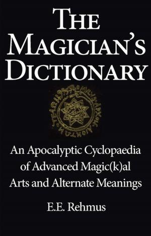 Cover of the book The Magician's Dictionary by Elana Freeland