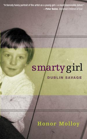 Cover of the book Smarty Girl by Dermot Bolger