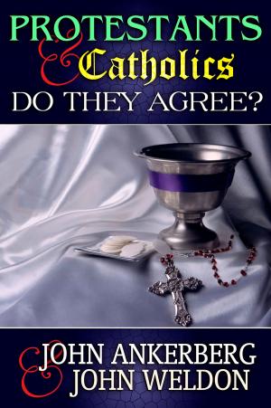 bigCover of the book Protestants and Catholics: Do They Now Agree by 