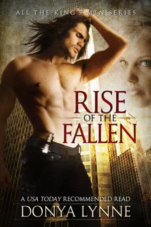 Cover of the book Rise of the Fallen by Donya Lynne