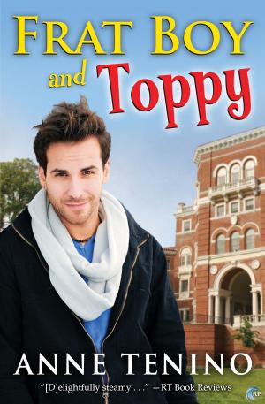Cover of the book Frat Boy and Toppy by Amy Lane