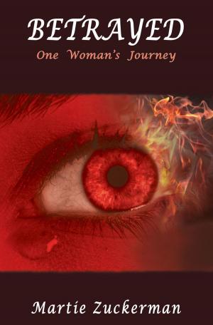 Cover of the book BETRAYED: One Woman’s Journey by Monica BArrie