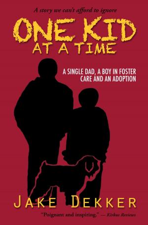 Cover of the book One Kid at a Time by Cathy Bonnstetter