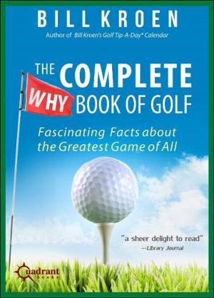 Cover of the book The Complete Why Book of Golf by Sheryl J. Anderson