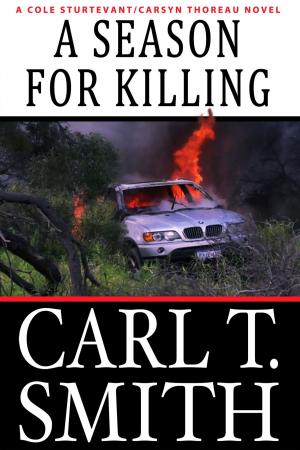 Cover of A Season for Killing by Carl T. Smith, River Oaks Publishing
