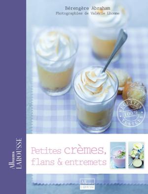 Cover of the book Petites crèmes, flans et entremets by Alexandre Dumas