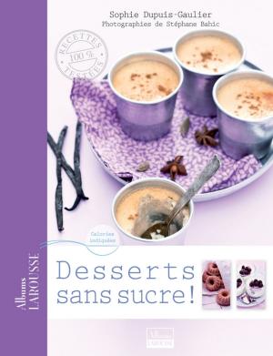Book cover of Desserts sans sucre