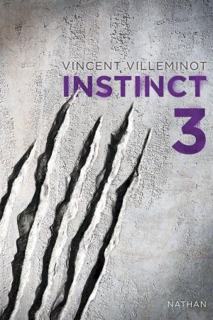 Cover of the book Instinct - Tome 3 by Cécile Jugla