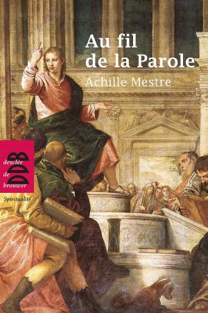 Cover of the book Au fil de la Parole by Olivier Clément