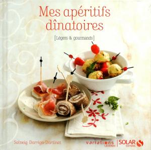 Cover of the book Mes apéritifs dînatoires - Variations Légères by Bernard JOLIVALT