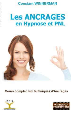 Cover of the book Les Ancrages en Hypnose et PNL by Martina Grauer, Mathias Haeberlein