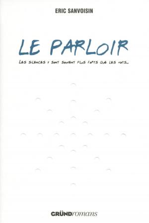Cover of the book Le Parloir by Carolyn ABRAM