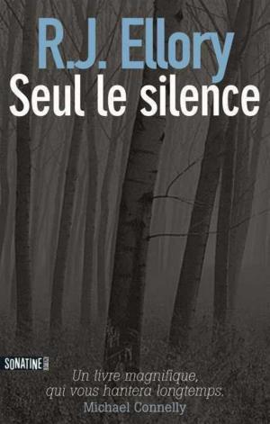 Cover of the book Seul le silence by Robert GODDARD
