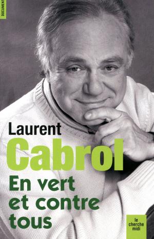 Cover of the book En vert et contre tous by Jim FERGUS