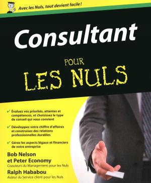 Cover of the book Consultant Pour les Nuls by Bernard JOLIVALT