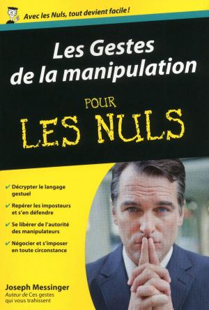Cover of the book Les Gestes de la manipulation Poche pour les Nuls by Gilles DIEDERICHS