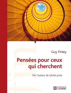 Cover of the book Pensées pour ceux qui cherchent by India Desjardins