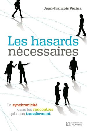 Cover of the book Les hasards nécessaires by Guy Fournier