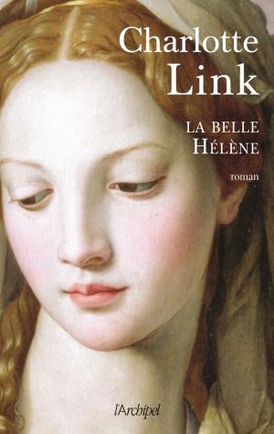 Cover of the book La Belle Hélène by r. rachel gauna