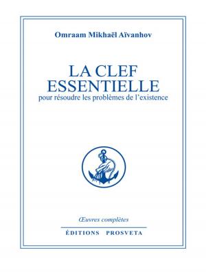 Cover of the book La clef essentielle by Joyce C Cooper