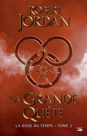 Cover of the book La Grande quête by Richard Sapir, Warren Murphy
