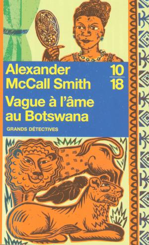 Book cover of Vague à l'âme au Botswana