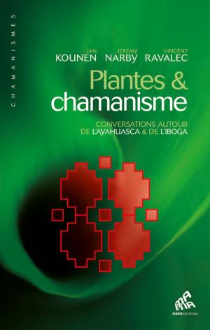 Cover of the book Plantes & chamanisme by Stéphane Allix