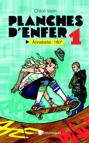 Cover of Planches d'enfer 1 : Annabelle : 180°