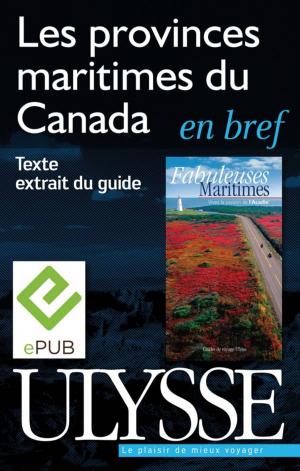 Cover of the book Les provinces maritimes du Canada en bref by Marc Rigole