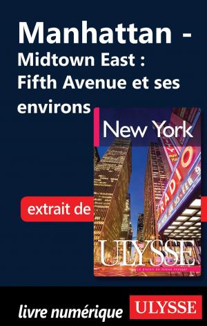 Book cover of Manhattan - Midtown East : Fifth Avenue et ses environs