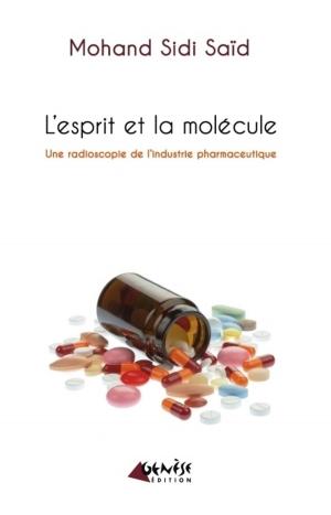 Cover of the book L'esprit et la molécule by Ronny Herman de Jong
