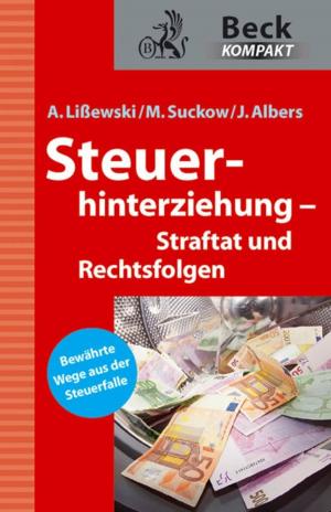 Cover of the book Steuerhinterziehung – Straftat und Rechtsfolgen by Curly Martin
