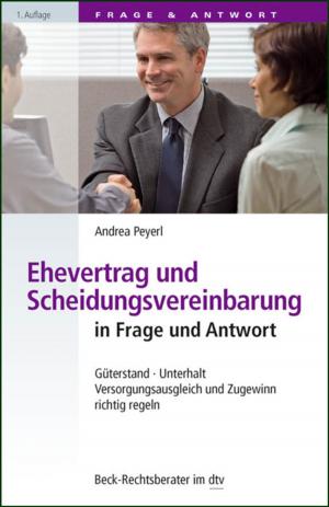 Cover of the book Ehevertrag und Scheidungsvereinbarung in Frage und Antwort by Matthias Winkler