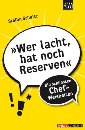 Cover of the book "Wer lacht, hat noch Reserven" by Kevin  Michael Marley