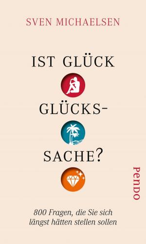 Cover of the book Ist Glück Glückssache? by Nils Straatmann
