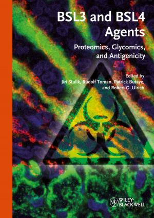 Cover of the book BSL3 and BSL4 Agents by Ernest Gundling, Christie Caldwell, Karen Cvitkovich